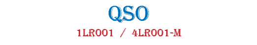 QSO 1LR001 / 4LR001-M